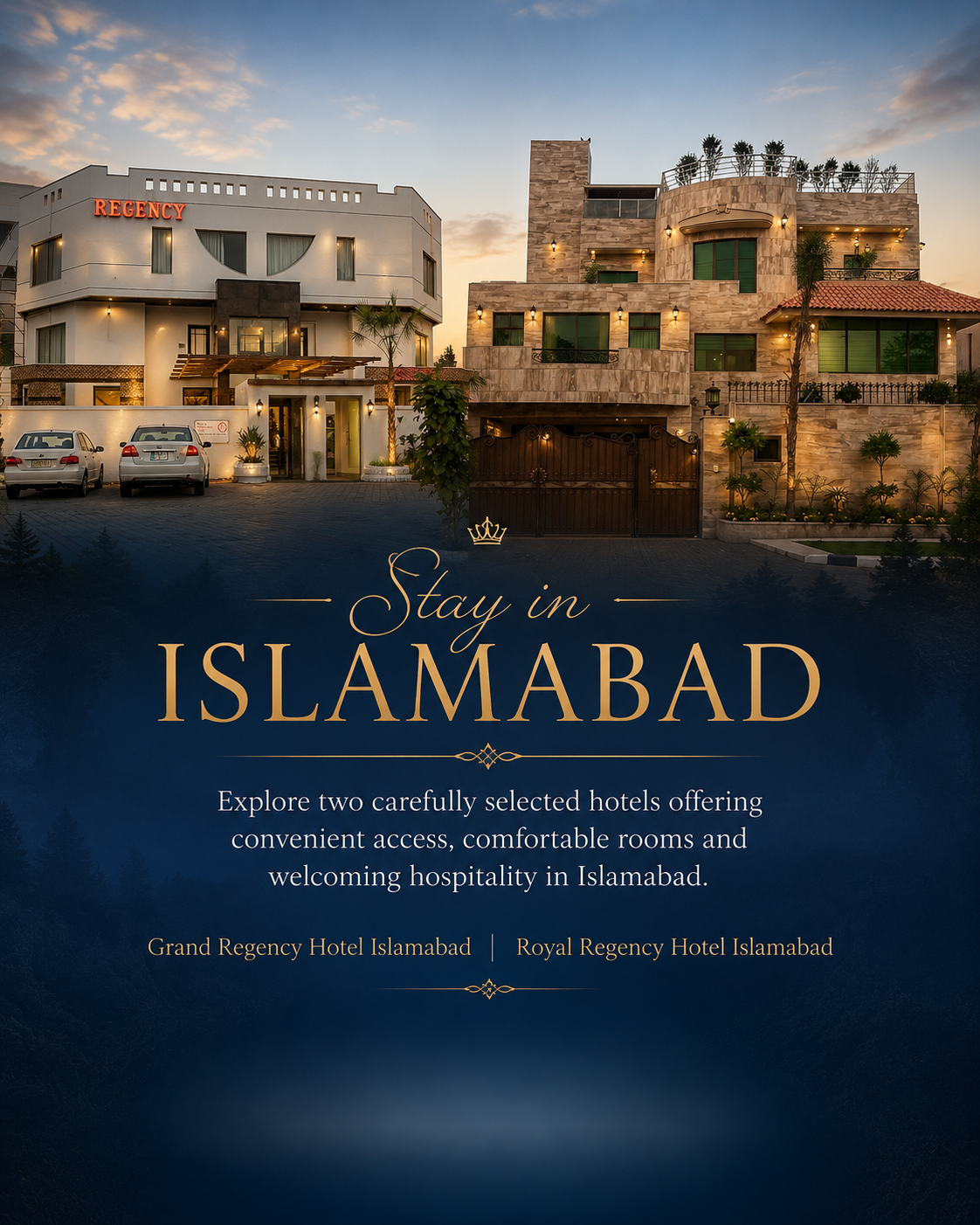 Stay in Islamabad with Grand Regency Hotel and Royal Regency Hotel